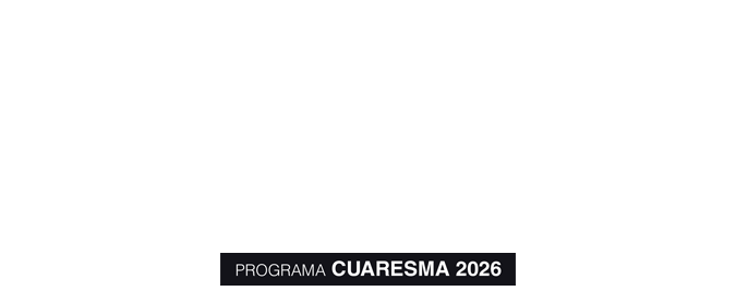 Actividades De Ceniza a Pascua